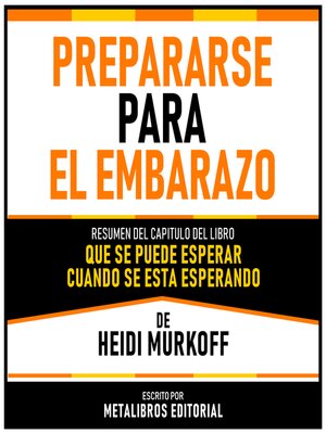 cover image of Prepararse Para El Embarazo--Resumen Del Capitulo Del Libro Que Se Puede Esperar Cuando Se Esta Esperando De Heidi Murkoff
